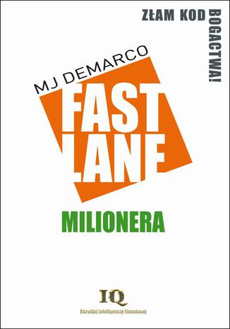 Fastlane milionera MJ DeMarco - okladka książki
