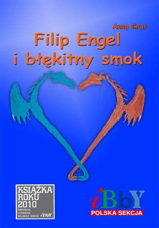 Filip Engel i błękitny smok Anna Gras - okladka książki