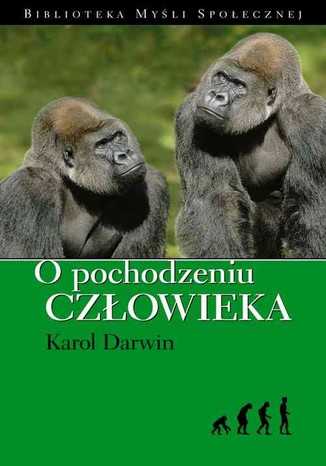 O pochodzeniu człowieka Karol Darwin - okladka książki