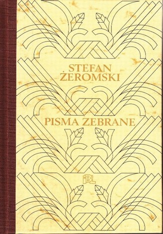 Pisma zebrane Stefan Żeromski - okladka książki