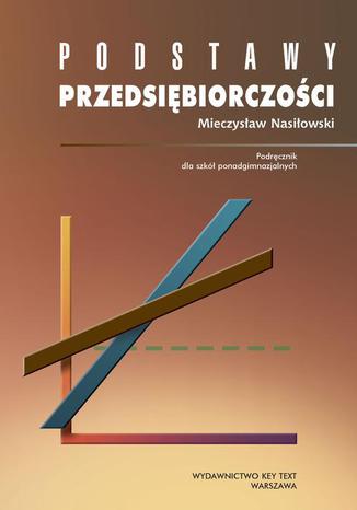 Podstawy przedsiębiorczości Mieczysław Nasiłowski - okladka książki