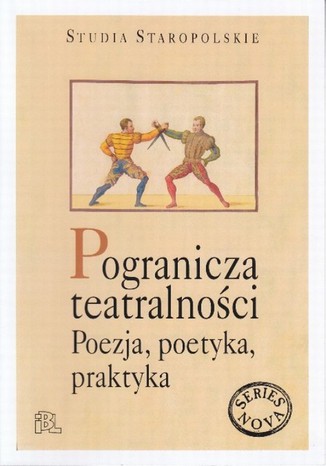 Pogranicza tetralności. Poezja, poetyka, praktyka Andrzej Dąbrówka - okladka książki