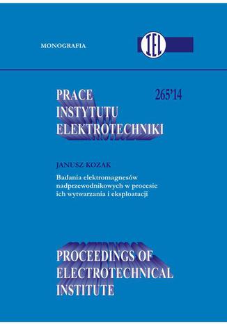 Prace Instytutu Elektrotechniki, zeszyt 265 Praca zbiorowa - okladka książki