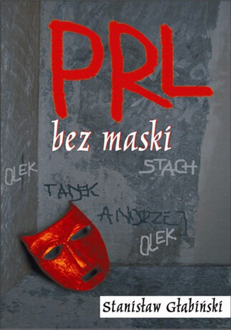 PRL bez maski Stanisław Głąbiński - okladka książki