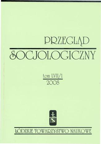 Przegląd Socjologiczny t. 57 z. 1/2008 Praca zbiorowa - okladka książki