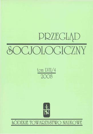 Przegląd Socjologiczny t. 57 z. 4/2008 Praca zbiorowa - okladka książki