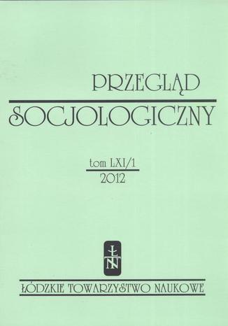 Przegląd Socjologiczny t. 61 z. 1/2012 Praca zbiorowa - okladka książki