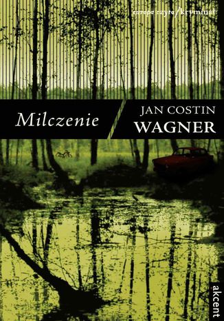 Milczenie Jan Costin Wagner - okladka książki