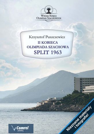 II Kobieca Olimpiada Szachowa - Split 1963 Krzysztof Puszczewicz - okladka książki