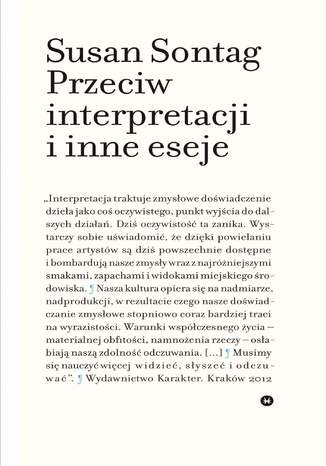 Przeciw interpretacji i inne eseje Susan Sontag - okladka książki