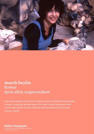 Ferwor. Życie Aliny Szapocznikow Marek Beylin - okladka książki