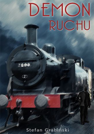 Demon ruchu Stefan Grabiński - okladka książki