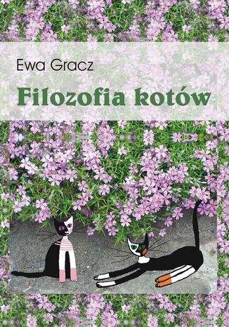 Filozofia kotów Ewa Gracz - okladka książki