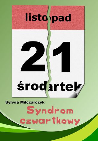 Syndrom czwartkowy Sylwia Milczarczyk - okladka książki