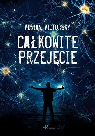 Całkowite przejęcie Adrian Victorsky - okladka książki