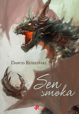 Sen smoka Dawid Rudziński - okladka książki