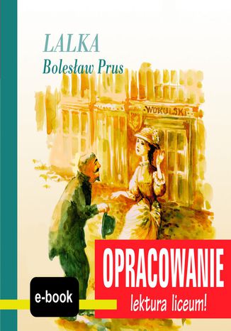 Lalka (Bolesław Prus) - opracowanie Andrzej I. Kordela - okladka książki