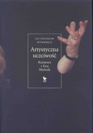 Artystyczna uczciwość Jan Stanisław Witkiewicz - okladka książki