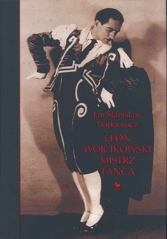 Leon Wójcikowski Jan Stanisław Witkiewicz - okladka książki