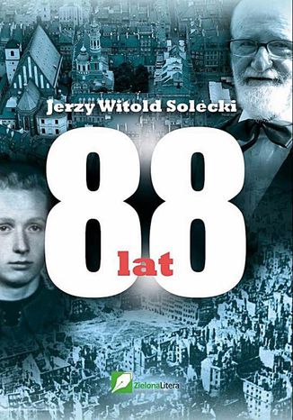 88 Lat Jerzy Witold Solecki - okladka książki