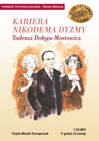 Kariera Nikodema Dyzmy Tadeusz Dołęga-Mostowicz - okladka książki