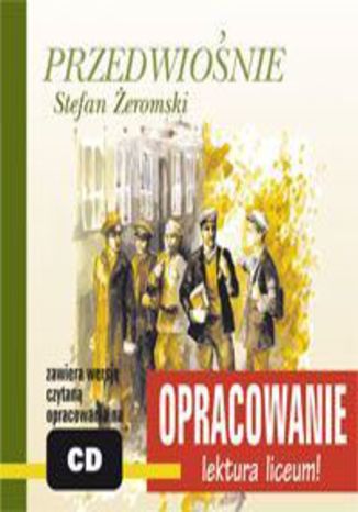 Przedwiośnie - opracowanie Stefan Żeromski - okladka książki