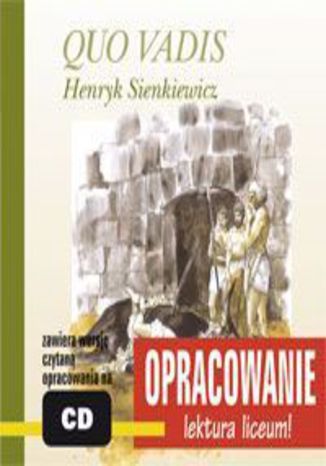 Quo Vadis - opracowanie Henryk Sienkiewicz - okladka książki