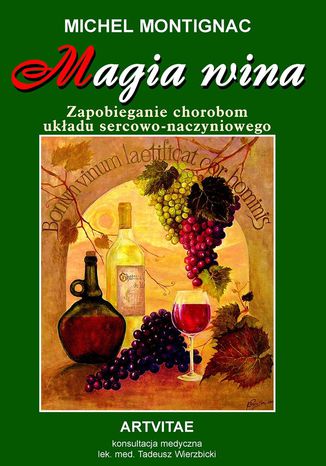 Magia wina Michel Montignac - okladka książki