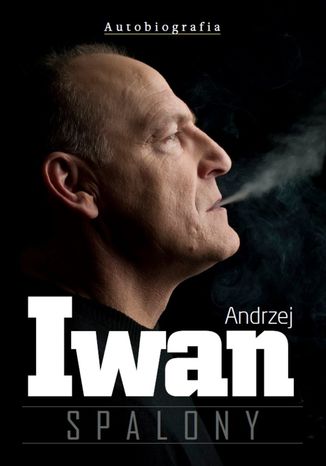 Spalony Andrzej Iwan - okladka książki