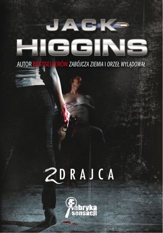 Zdrajca Jack Higgins - okladka książki