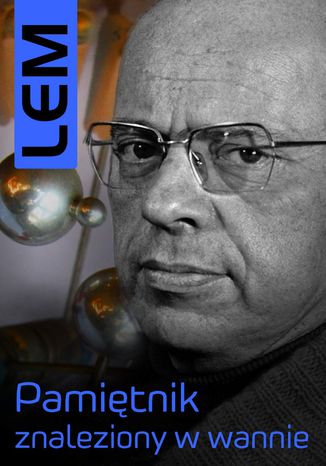 Pamiętnik znaleziony w wannie Stanisław Lem - okladka książki