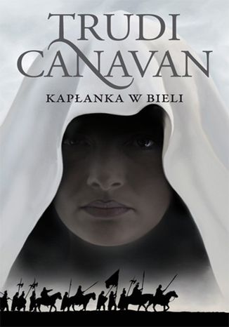 Kapłanka w bieli. Księga I. Era pięciorga Trudi Canavan - okladka książki