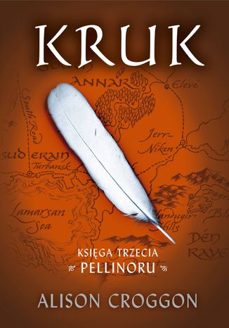 Kruk. Księga III Pellinoru Alison Croggon - okladka książki