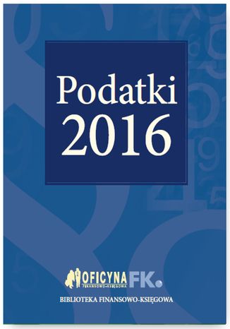 Podatki 2016 Katarzyna Trzpioła - okladka książki