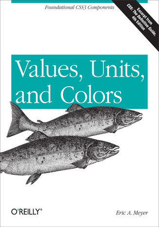 Values, Units, and Colors Eric A. Meyer - okladka książki