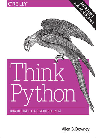 Think Python. 2nd Edition Allen B. Downey - okladka książki