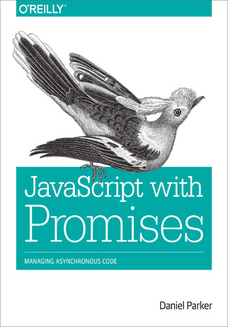 JavaScript with Promises Daniel Parker - okladka książki