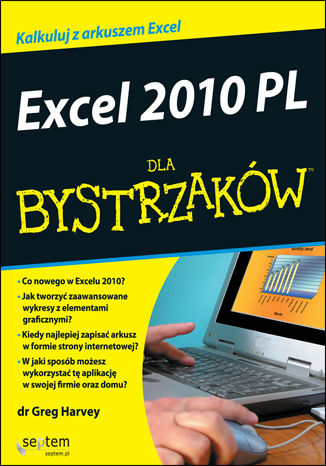 Excel 2010 PL dla bystrzaków Greg Harvey - okladka książki