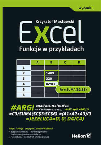 Excel. Funkcje w przykładach. Wydanie II Krzysztof Masłowski - okladka książki