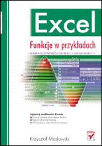 Excel. Funkcje w przykładach Krzysztof Masłowski - okladka książki