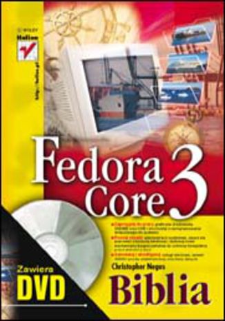Fedora Core 3. Biblia Christopher Negus - okladka książki