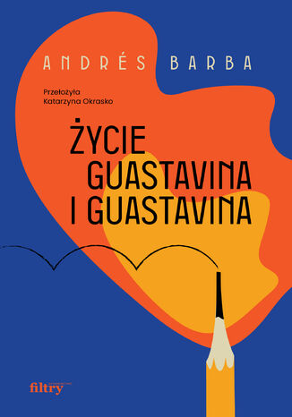 Życie Guastavina i Guastavina Andrés Barba - audiobook MP3