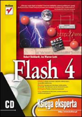 Flash 4. Księga Eksperta Robert Reinhardt, John Warren Lentz - okladka książki