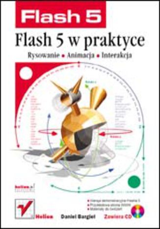Flash 5 w praktyce Daniel Bargieł - okladka książki