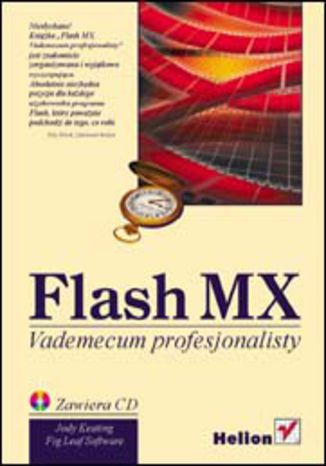 Flash MX. Vademecum profesjonalisty Jody Keating, Fig Leaf Software - okladka książki