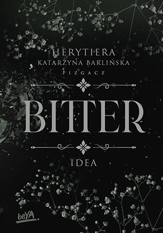 Idea. Bitter Katarzyna Barlińska vel P.S. HERYTIERA - "Pizgacz" - okladka książki