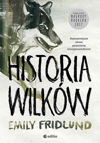 Historia wilków Emily Fridlund - okladka książki