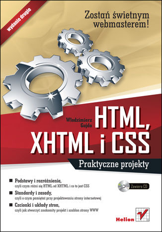 HTML, XHTML i CSS. Praktyczne projekty. Wydanie II Włodzimierz Gajda - okladka książki