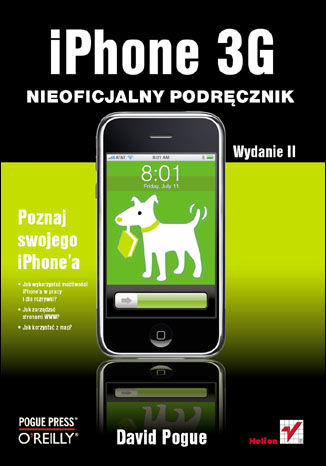 iPhone 3G. Nieoficjalny podręcznik. Wydanie II David Pogue - okladka książki