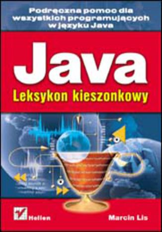 Java. Leksykon kieszonkowy Marcin Lis - okladka książki